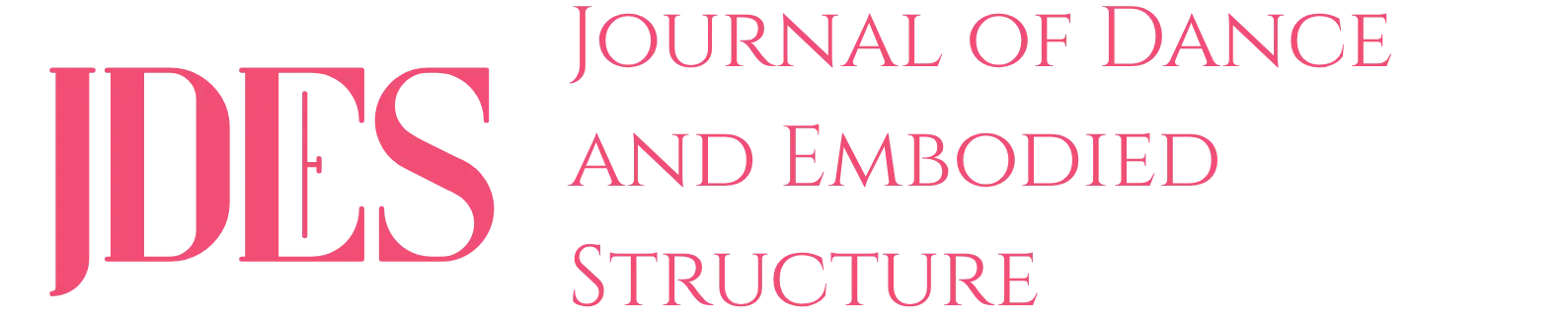 Journal of Dance and Embodied Structure